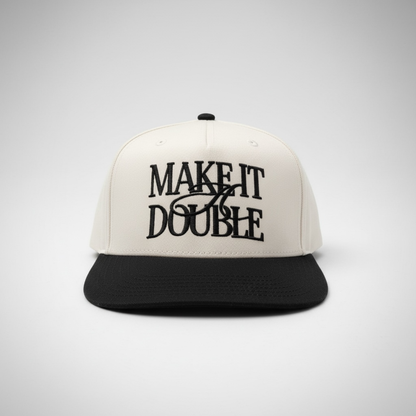 Make It A Double